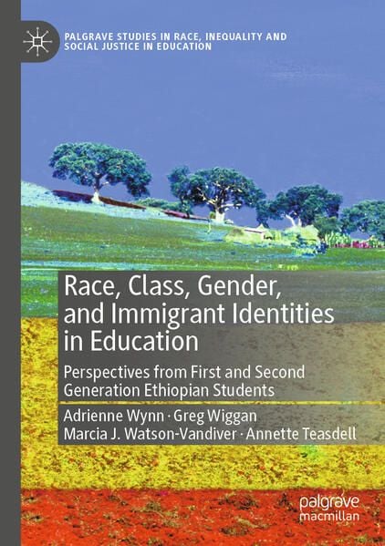 Produktbild: Race, Class, Gender, and Immigrant Identities in Education
