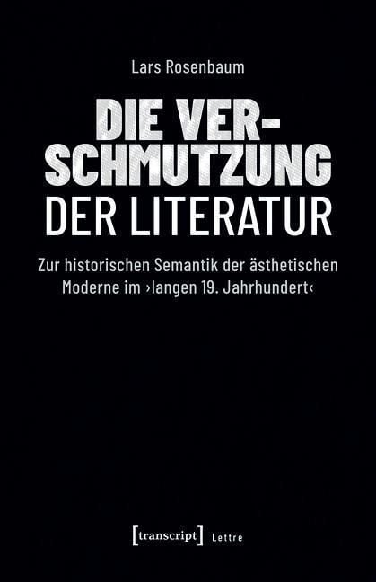Produktbild: Die Verschmutzung der Literatur