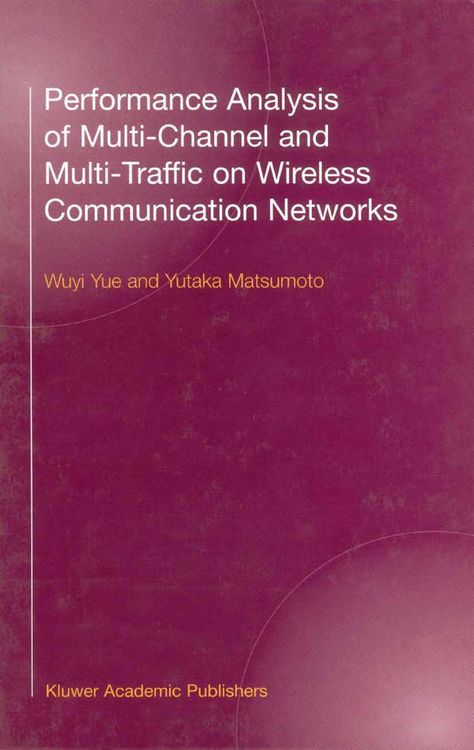 Produktbild: Performance Analysis of Multi-Channel and Multi-Traffic on Wireless Communication Networks