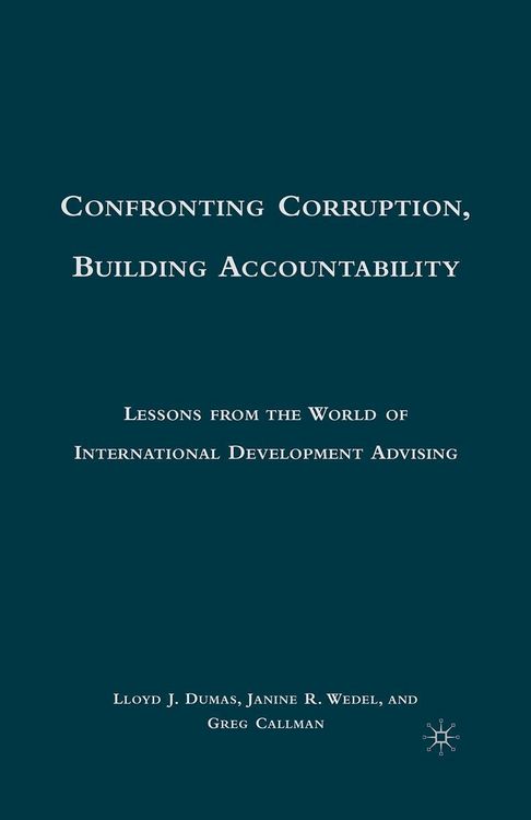 Produktbild: Confronting Corruption, Building Accountability