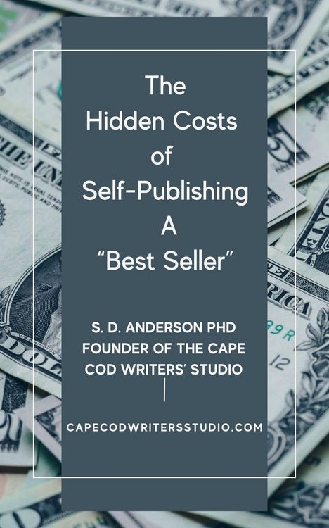 Produktbild: The Hidden Costs of Self-Publishing a Best Seller - Facts You should Know