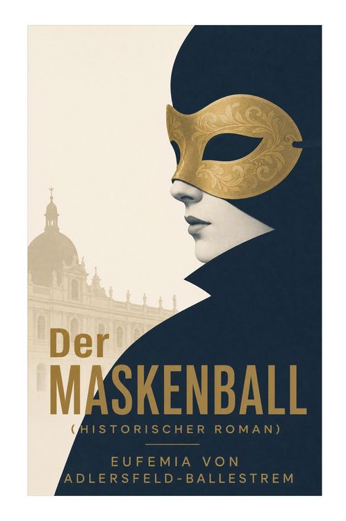 Produktbild: Der Maskenball (Historischer Roman)