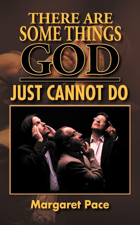 Produktbild: There Are Some Things God Just Cannot Do