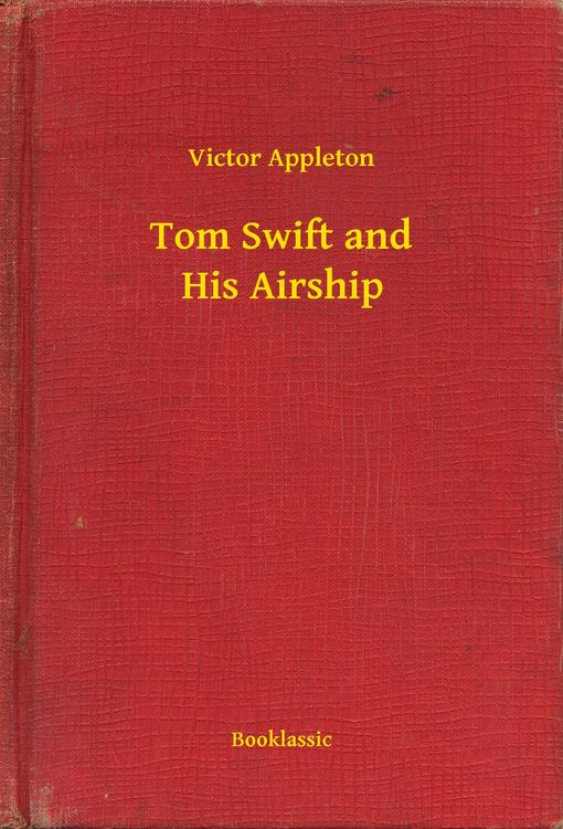 Produktbild: Tom Swift and His Airship