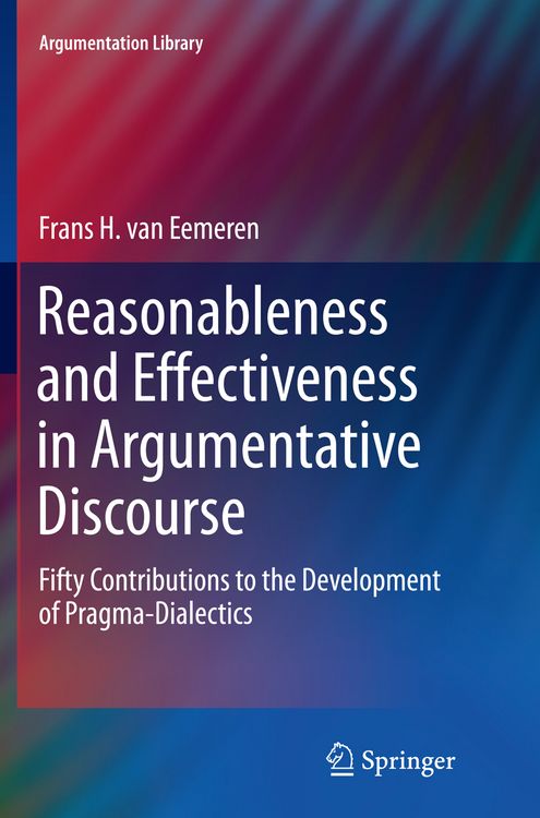 Produktbild: Reasonableness and Effectiveness in Argumentative Discourse