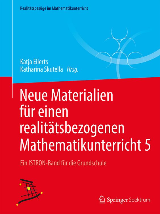 Bild vom Artikel Neue Materialien für einen realitätsbezogenen Mathematikunterricht 5 vom Autor Katja Eilerts