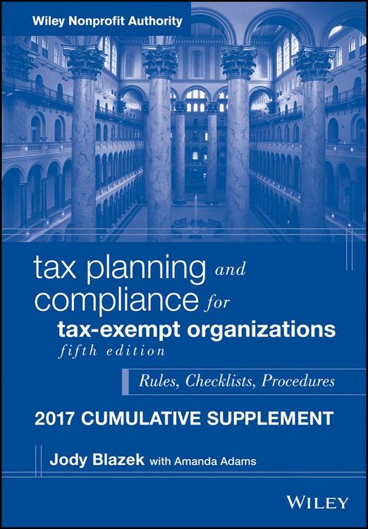 Produktbild: Tax Planning and Compliance for Tax-Exempt Organizations