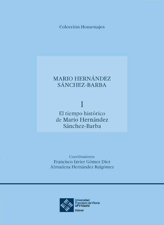 Produktbild: El tiempo hist&oacute;rico de Mario Hern&aacute;ndez S&aacute;nchez-Barba