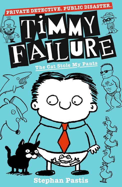 Produktbild: Timmy Failure: The Cat Stole My Pants