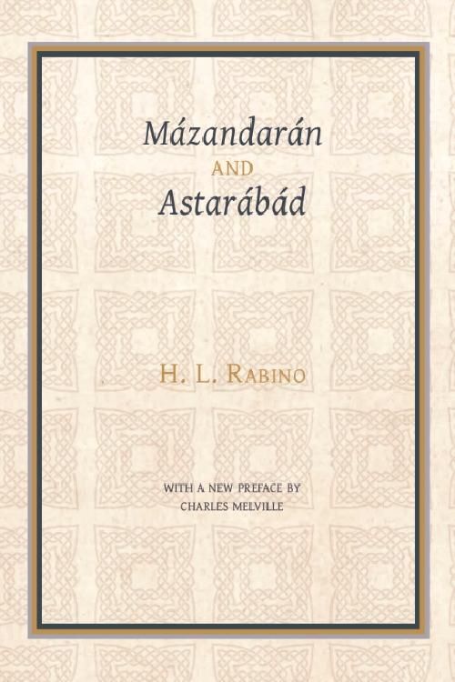 Produktbild: Mazandaran and Astarabad