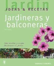Produktbild: Jardineras y balconeras : jard&iacute;n, ideas & recetas