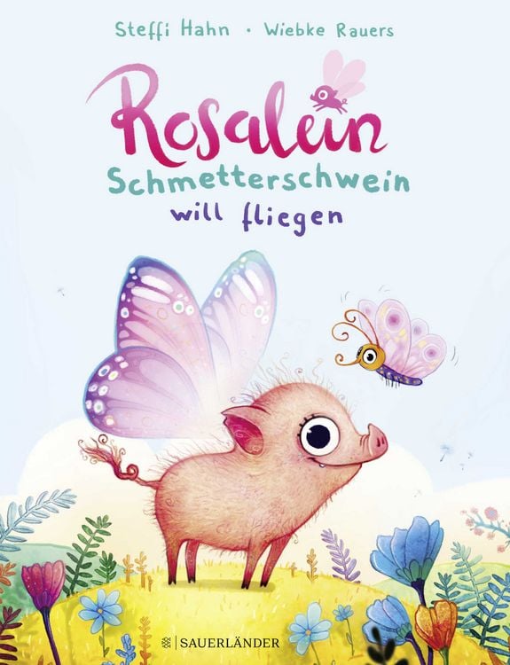 Produktbild: Rosalein Schmetterschwein will fliegen