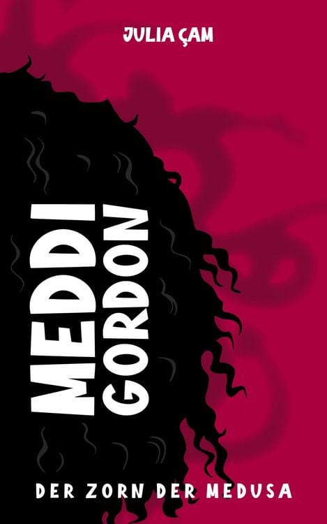 Produktbild: Meddi Gordon: Der Zorn der Medusa