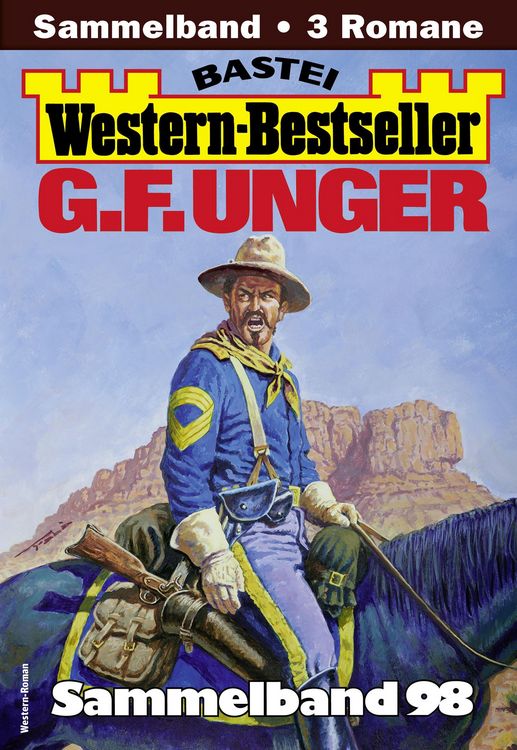 Produktbild: G. F. Unger Western-Bestseller Sammelband 98