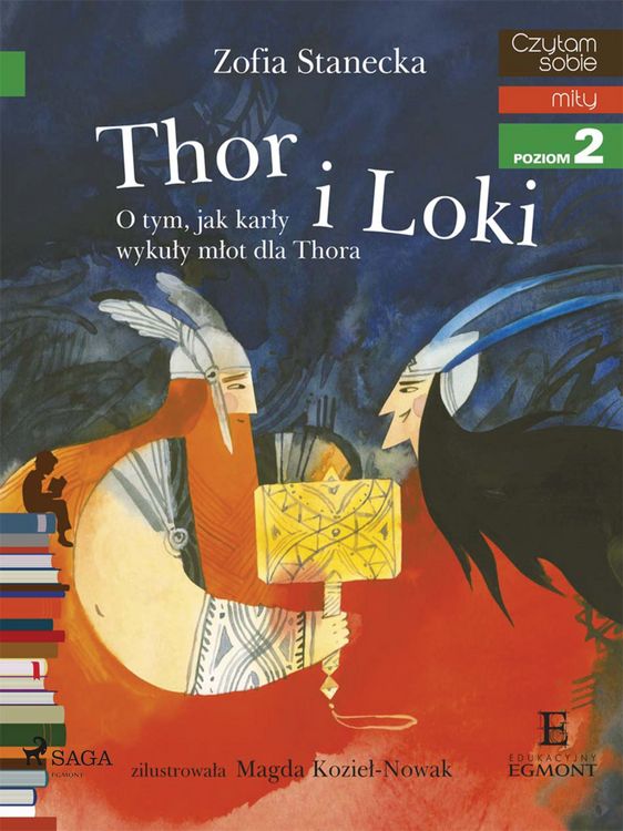 Produktbild: Thor i Loki - O tym jak karly wykuly mlot dla Thora