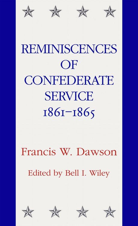 Produktbild: Reminiscences of Confederate Service, 1861-1865