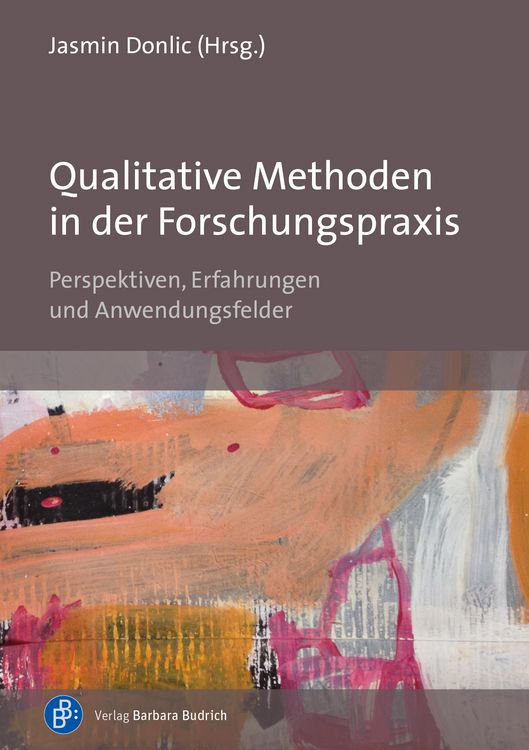 Produktbild: Qualitative Methoden in der Forschungspraxis