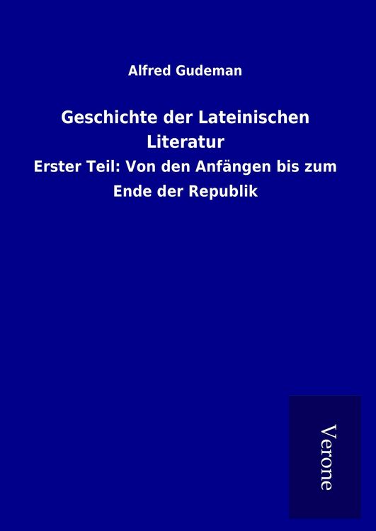 Produktbild: Geschichte der Lateinischen Literatur
