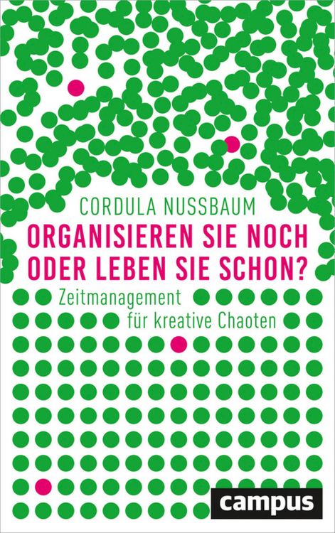 Produktbild: Organisieren Sie noch oder leben Sie schon?
