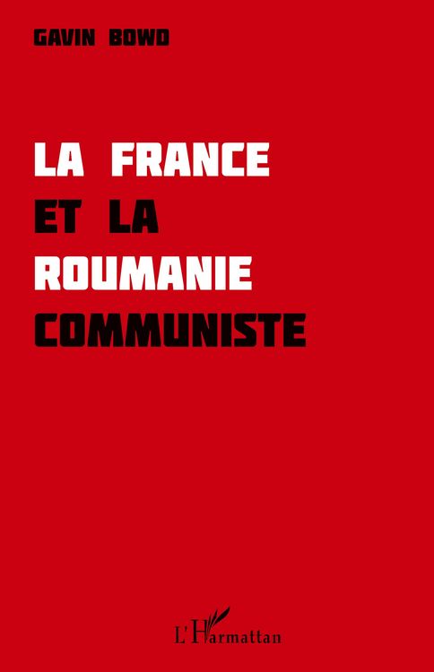 Produktbild: La France et la Roumanie communiste