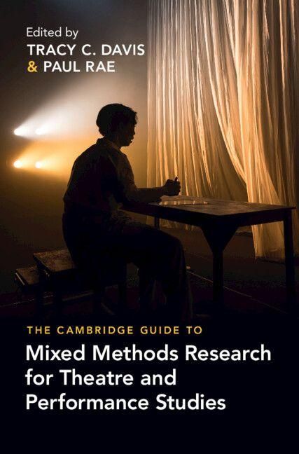 Produktbild: The Cambridge Guide to Mixed Methods Research for Theatre and Performance Studies