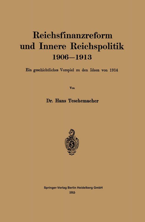 Produktbild: Reichsfinanzreform und Innere Reichspolitik 1906&ndash;1913