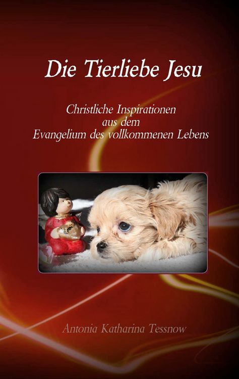 Produktbild: Die Tierliebe Jesu