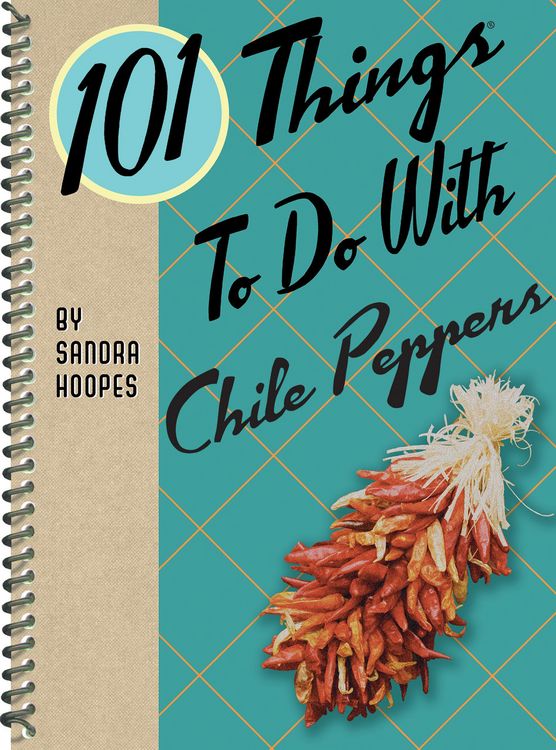 Produktbild: 101 Things To Do With Chile Peppers