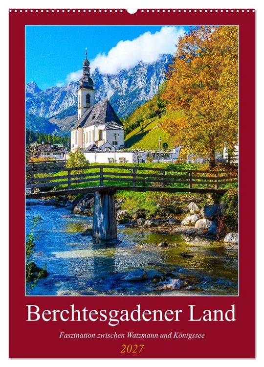 Produktbild: Berchtesgadener Land - Faszination zwischen Watzmann und K&ouml;nigssee (Wandkalender 2027 DIN A2 hoch), CALVENDO Monatskalender