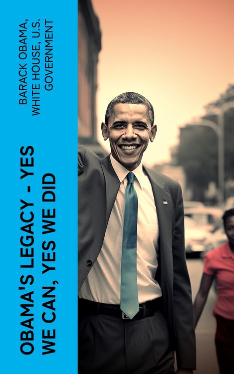 Produktbild: Obama's Legacy - Yes We Can, Yes We Did
