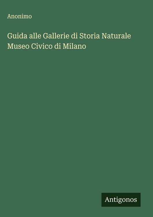 Produktbild: Guida alle Gallerie di Storia Naturale Museo Civico di Milano