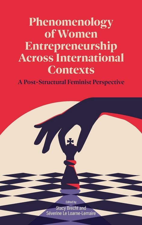 Produktbild: Phenomenology of Women's Entrepreneurship Across International Contexts