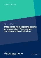 Produktbild: Integrierte Kampagnenplanung in logistischen Netzwerken der chemischen Industrie