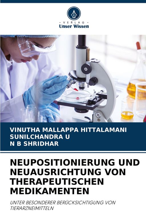Produktbild: NEUPOSITIONIERUNG UND NEUAUSRICHTUNG VON THERAPEUTISCHEN MEDIKAMENTEN