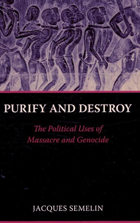 Produktbild: Semelin, J: Purify and Destroy
