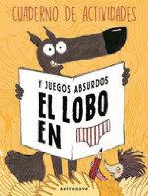 Produktbild: Lobo En Calzoncillos Cuaderno Actividades Juegos Absurdos
