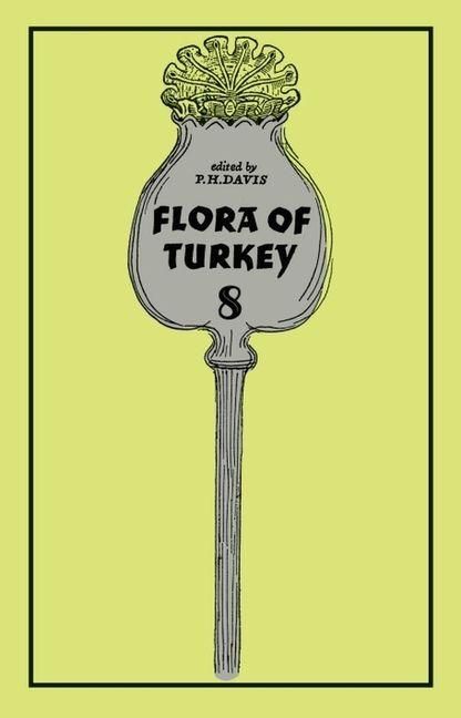 Produktbild: Flora of Turkey, Volume 8