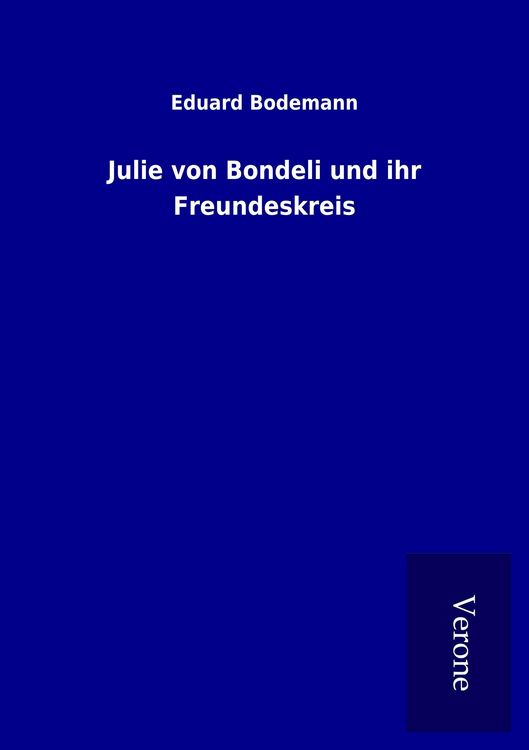 Produktbild: Julie von Bondeli und ihr Freundeskreis