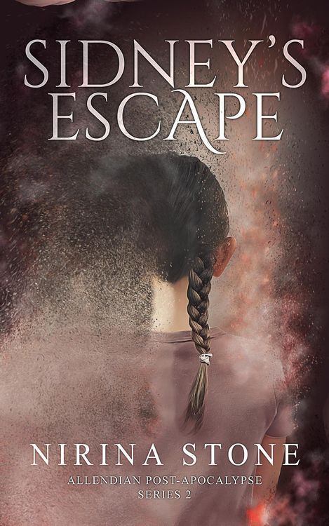 Produktbild: Sidney's Escape (Allendian Post-Apocalypse, #2)