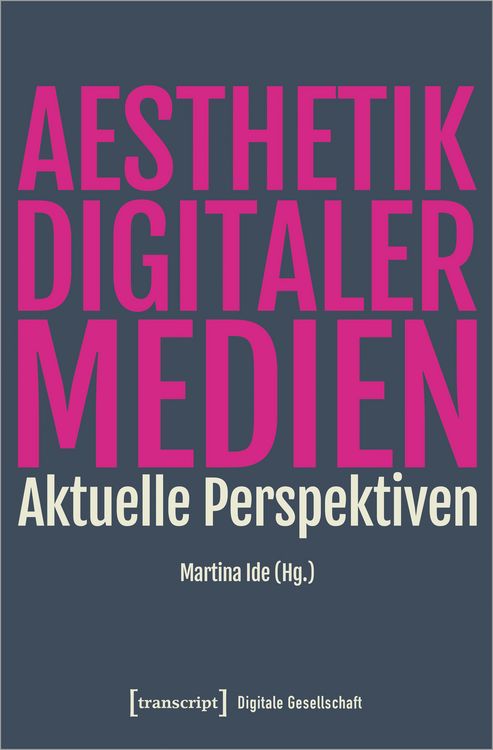 Produktbild: &Auml;sthetik digitaler Medien