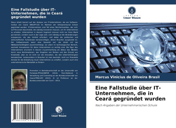 Produktbild: Eine Fallstudie &uuml;ber IT-Unternehmen, die in Cear&aacute; gegr&uuml;ndet wurden