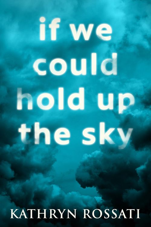 Produktbild: If We Could Hold Up The Sky