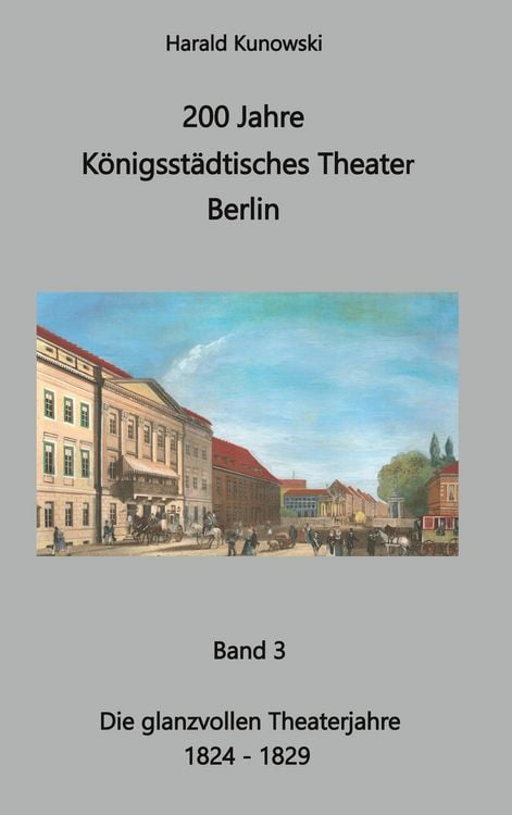 Produktbild: 200 Jahre K&ouml;nigsst&auml;dtisches Theater