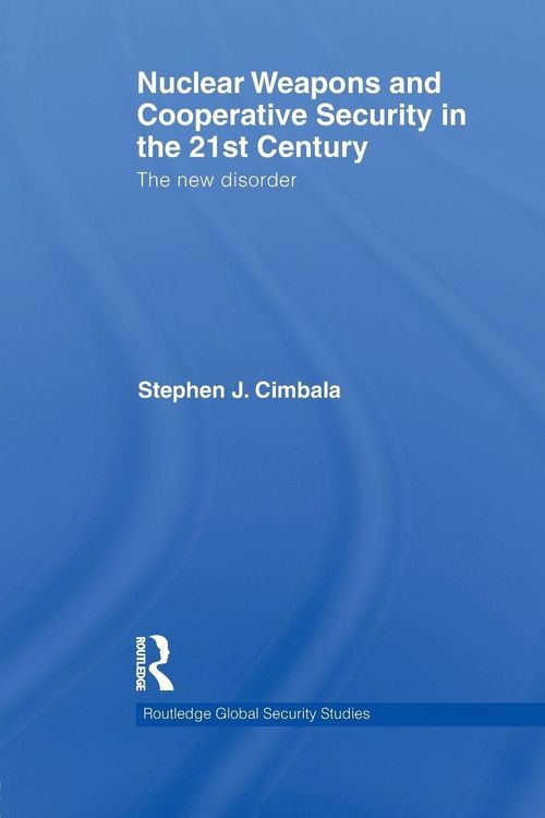 Produktbild: Nuclear Weapons and Cooperative Security in the 21st Century