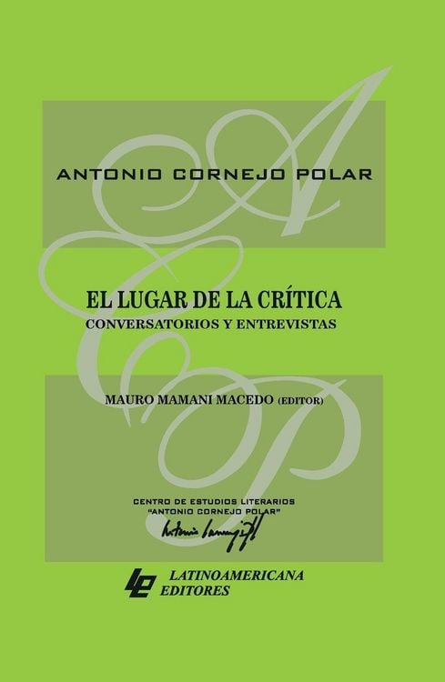 Produktbild: El lugar de la cr&iacute;tica. Conversatorios y entrevistas.