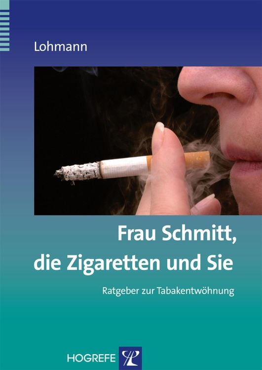 Produktbild: Frau Schmitt, die Zigaretten und Sie