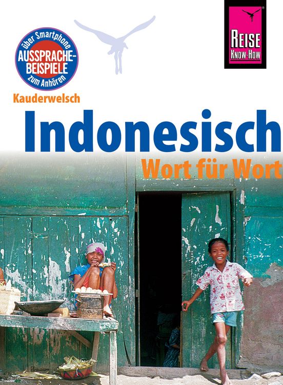 Produktbild: Indonesisch - Wort f&uuml;r Wort: Kauderwelsch-Sprachf&uuml;hrer von Reise Know-How