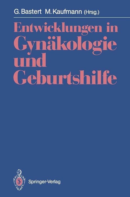 Produktbild: Entwicklungen in Gyn&auml;kologie und Geburtshilfe