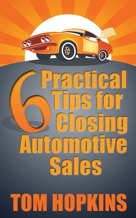 Produktbild: 6 Practical Tips for Closing Automotive Sales