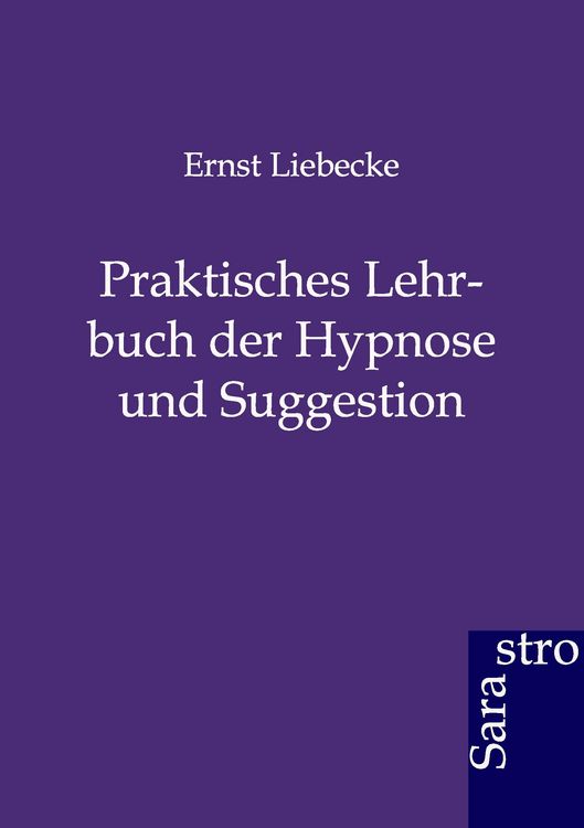 Produktbild: Praktisches Lehrbuch der Hypnose und Suggestion